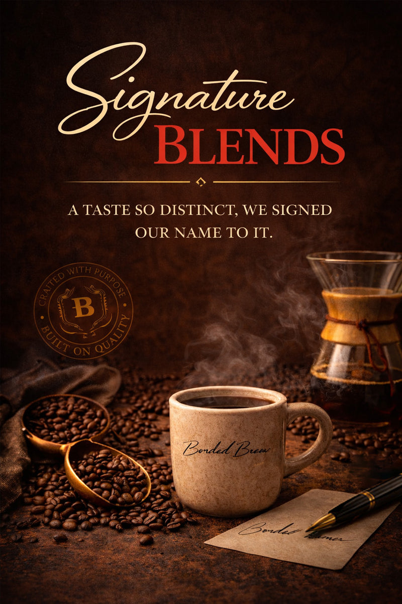 Signature Blends